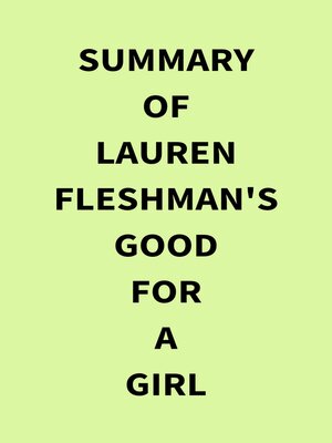 cover image of Summary of Lauren Fleshman's Good for a Girl